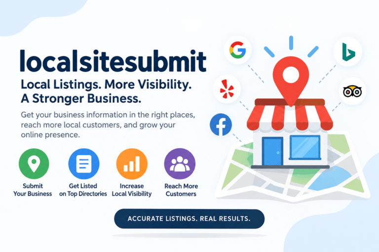 localsitesubmit: Complete Guide to Local Listings and Local SEO